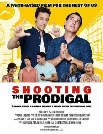 Постер фильма «Shooting the Prodigal»