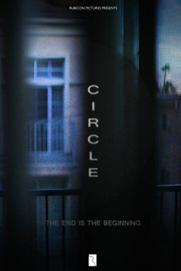 Постер фильма «Circle»