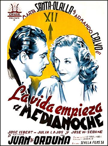 Постер фильма «La vida empieza a medianoche»