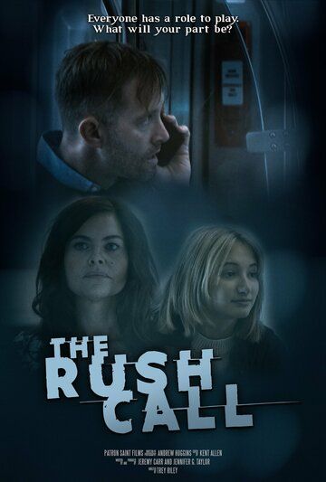 Постер фильма «The Rush Call»