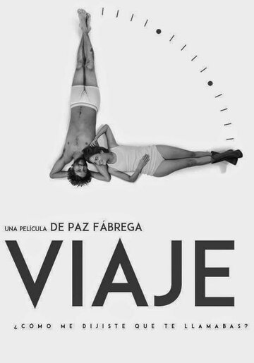 Постер фильма «Viaje»