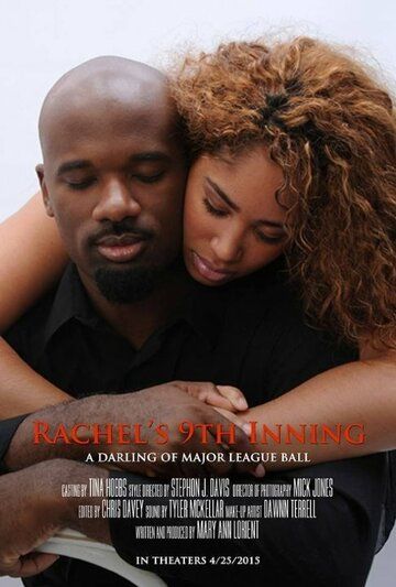 Постер фильма «Rachel's 9th Inning»