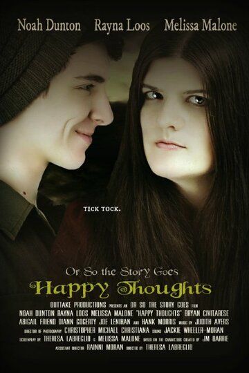 Постер фильма «Or So the Story Goes: Happy Thoughts»