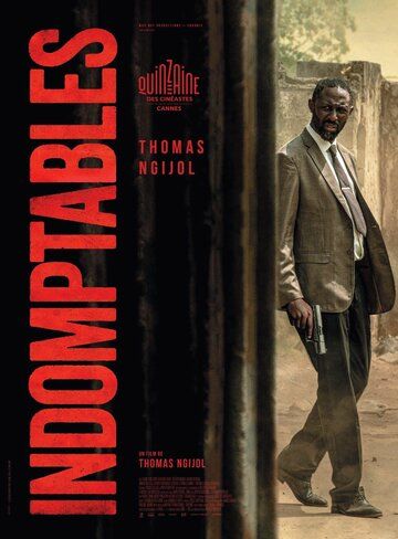 Постер фильма «Indomptables»