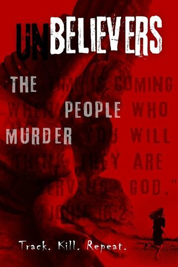 Постер фильма «Unbelievers»