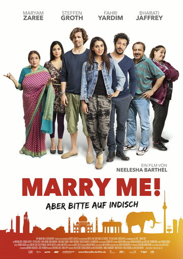 Постер фильма «Marry Me - Aber bitte auf Indisch»