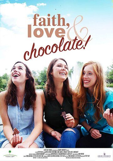 Постер фильма «Faith, Love & Chocolate»