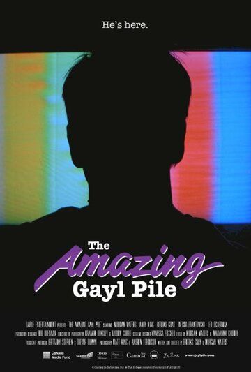 Постер фильма «The Amazing Gayl Pile»