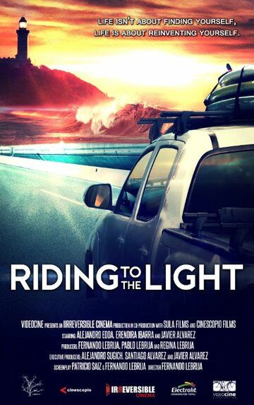 Постер фильма «Riding to the Light»
