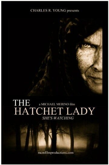 Постер фильма «The Hatchet Lady»