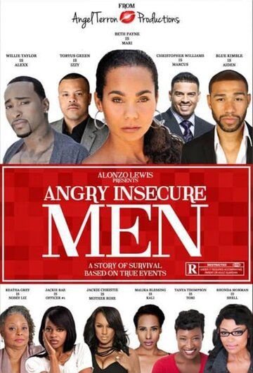 Постер фильма «Angry Insecure Men 2»