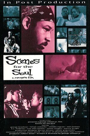 Постер фильма «Scenes for the Soul»