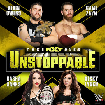 Постер фильма «NXT Переворот: Неостановимый»