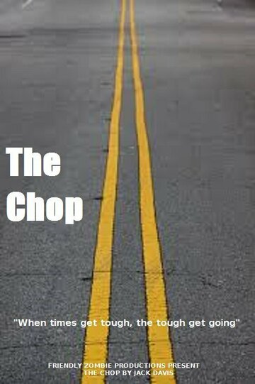 Постер фильма «The Chop»