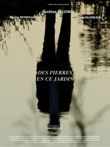 Постер фильма «Des pierres en ce jardin»