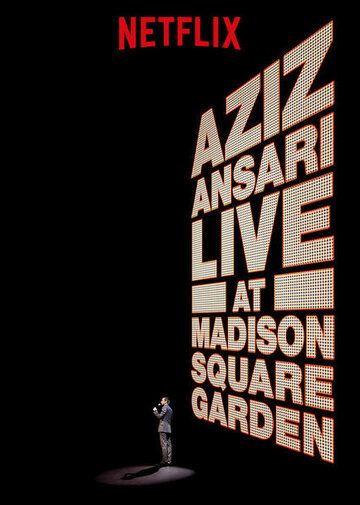 Постер фильма «Aziz Ansari Live in Madison Square Garden»