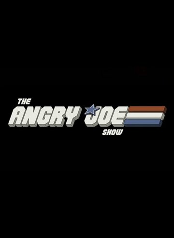 Постер фильма «The Angry Joe Show»