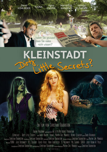 Постер фильма «Kleinstadt - Dirty Little Secrets?»