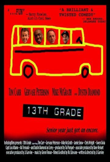 Постер фильма «13th Grade»