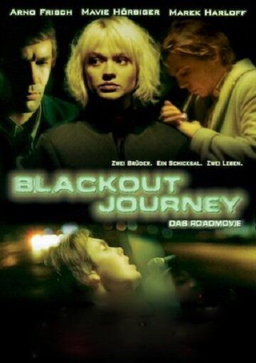Постер фильма «Blackout Journey»