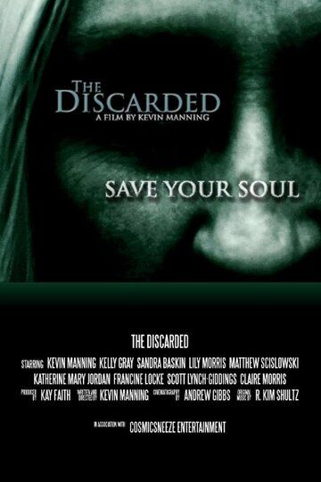 Постер фильма «The Discarded»