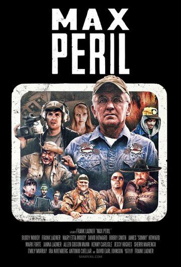 Постер фильма «Max Peril»