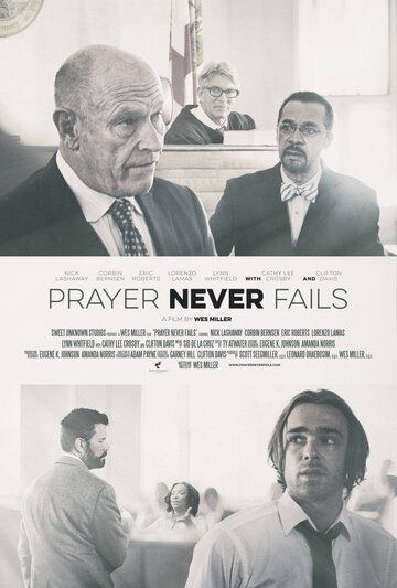 Постер фильма «Prayer Never Fails»