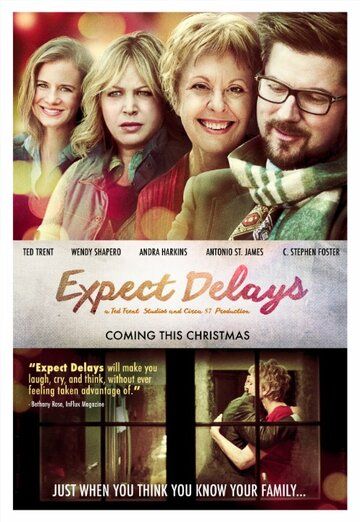 Постер фильма «Expect Delays»