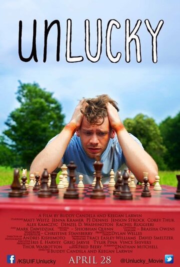 Постер фильма «Unlucky»