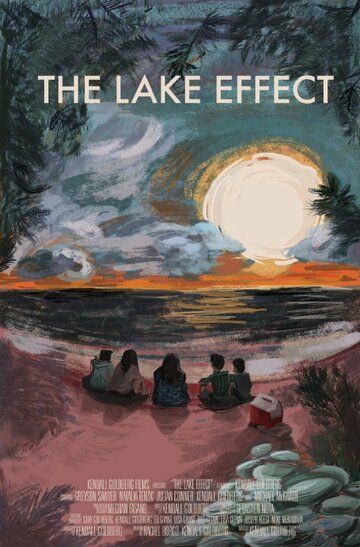 Постер фильма «The Lake Effect»