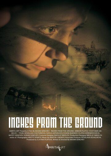 Постер фильма «Inches from the Ground»