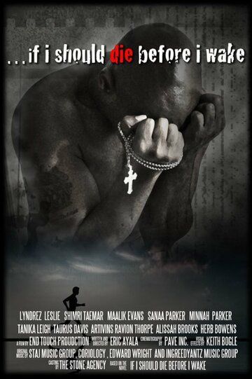Постер фильма «If I Should Die Before I Wake»