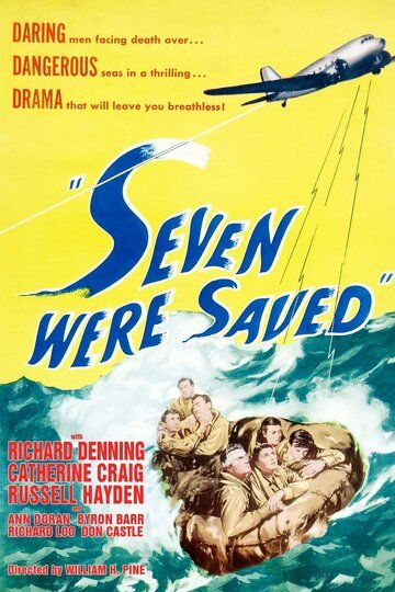 Постер фильма «Seven Were Saved»