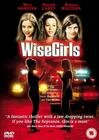 Постер фильма «Wise Girls»