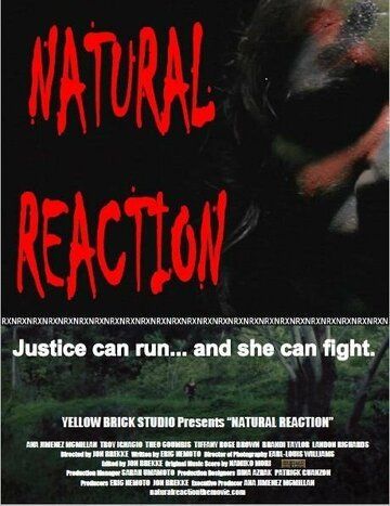 Постер фильма «Natural Reaction»