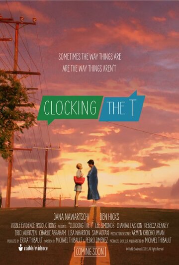Постер фильма «Clocking the T»