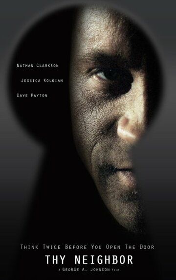 Постер фильма «Thy Neighbor»