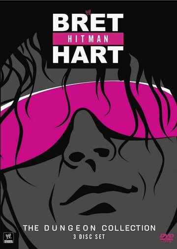 Постер фильма «Bret Hitman Hart: The Dungeon Collection»
