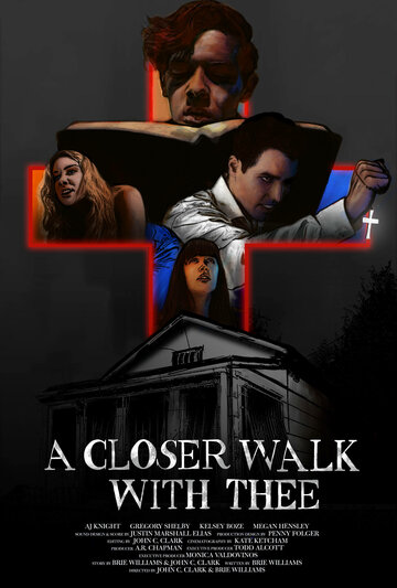 Постер фильма «A Closer Walk with Thee»