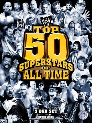 Постер фильма «WWE 50 лучших суперзвёзд всех времён»