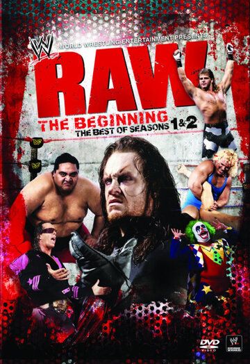 Постер фильма «Raw: The Beginning - The Best of Seasons 1 & 2»