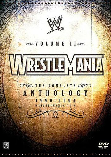 Постер фильма «WWE РестлМания: Полная антология, часть 2»