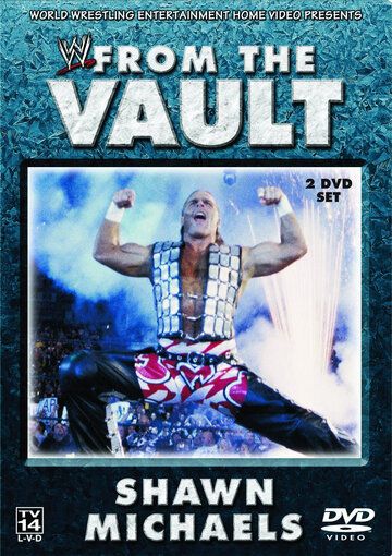 Постер фильма «WWE from the Vault: Shawn Michaels»