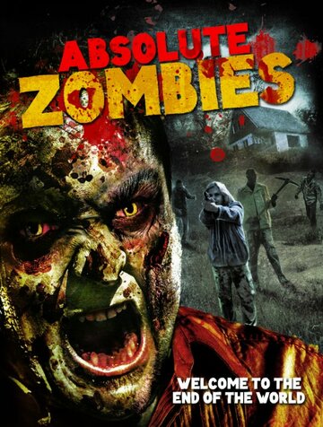 Постер фильма «Absolute Zombies»