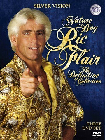 Постер фильма «Nature Boy Ric Flair: The Definitive Collection»