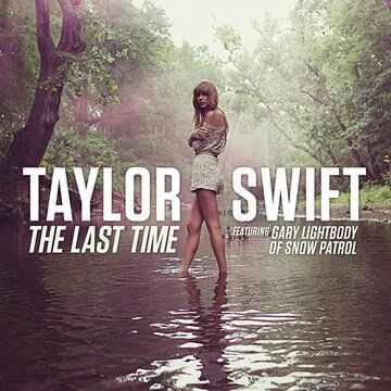 Тейлор Свифт: The Last Time