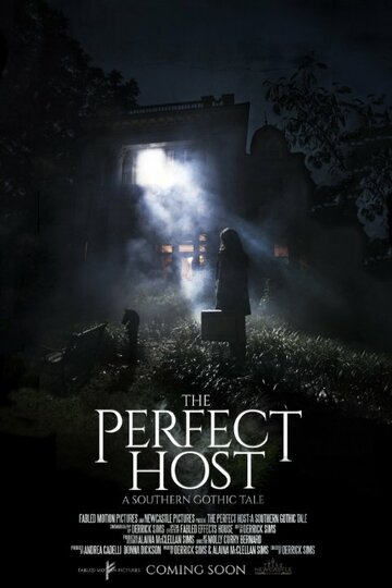 Постер фильма «The Perfect Host: A Southern Gothic Tale»