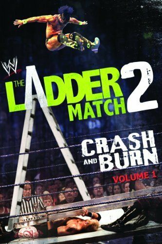 Постер фильма «WWE the Ladder Match 2: Crash & Burn»