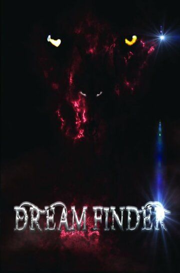 Постер фильма «Dream Finder»