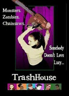 Постер фильма «TrashHouse»